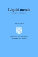 Liquid Metals: Concepts and Theory