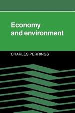 Economy and Environment: A Theoretical Essay on the Interdependence of Economic and Environmental Systems
