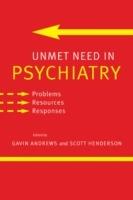 Unmet Need in Psychiatry: Problems, Resources, Responses