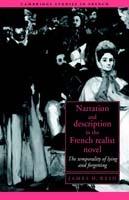 Narration and Description in the French Realist Novel: The Temporality of Lying and Forgetting