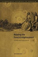 Reading the French Enlightenment: System and Subversion