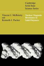 Nuclear Magnetic Resonance in Solid Polymers