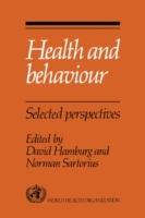 Health and Behaviour: Selected Perspectives