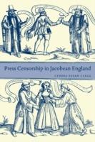 Press Censorship in Jacobean England