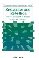 Resistance and Rebellion: Lessons from Eastern Europe