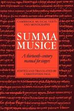 Summa Musice: A Thirteenth-Century Manual for Singers