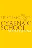 The Epistemology of the Cyrenaic School