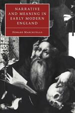 Narrative and Meaning in Early Modern England: Browne's Skull and Other Histories