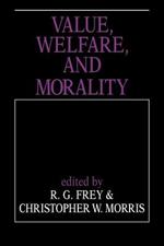 Value, Welfare, and Morality