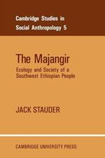 The Majangir: Ecology and Society of a Southwest Ethiopian People