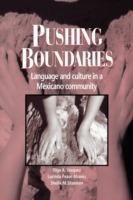 Pushing Boundaries: Language and Culture in a Mexicano Community