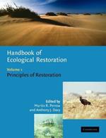 Handbook of Ecological Restoration: Volume 1, Principles of Restoration