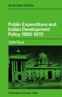 Public Expenditure and Indian Development Policy 1960-70