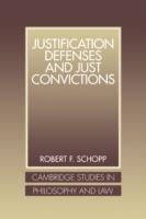 Justification Defenses and Just Convictions