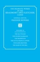 The Dramatic Works in the Beaumont and Fletcher Canon: Volume 9, The Sea Voyage, The Double Marriage, The Prophetess, The Little French Lawyer, The Elder Brother, The Maid in the Mill