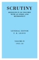 Scrutiny: A Quarterly Review vol. 4 1935-36