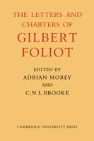 Gilbert Foliot and His Letters