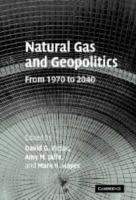 Natural Gas and Geopolitics: From 1970 to 2040