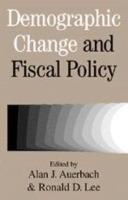 Demographic Change and Fiscal Policy