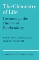 The Chemistry of Life: Eight Lectures on the History of Biochemistry