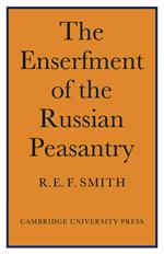 Enserfment Russian Peasant