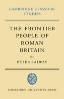 The Frontier People of Roman Britain