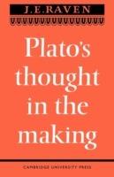 Platos Thought in the Making