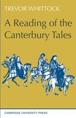 A Reading of the Canterbury Tales