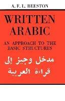 Written Arabic: An Approach to the Basic Structures