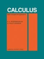 Calculus: Basic Concepts and Applications