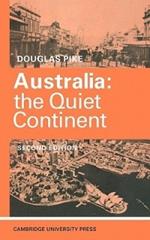 Australia: The Quiet Continent