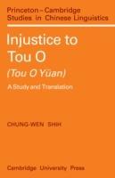 Injustice to Tou O (Tou O Yuan): A Study and Translation