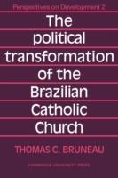 The Political Transformation of the Brazilian Catholic Church