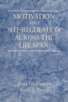 Motivation and Self-Regulation across the Life Span