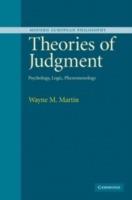 Theories of Judgment: Psychology, Logic, Phenomenology