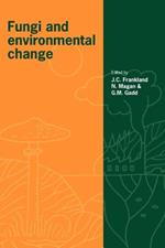 Fungi and Environmental Change