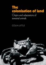 The Colonisation of Land: Origins and Adaptations of Terrestrial Animals