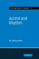 Accent and Rhythm: Prosodic Features of Latin and Greek: A Study in Theory and Reconstruction