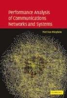 Performance Analysis of Communications Networks and Systems