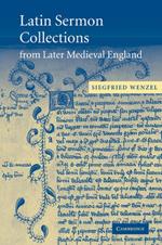 Latin Sermon Collections from Later Medieval England: Orthodox Preaching in the Age of Wyclif