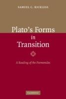 Plato's Forms in Transition: A Reading of the Parmenides