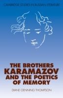 The Brothers Karamazov and the Poetics of Memory