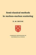 Semi-Classical Methods for Nucleus-Nucleus Scattering