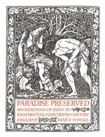 Paradise Preserved: Recreations in Eden in Eighteenth- and Nineteenth-Century England