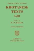 Indo-Scythian Studies: Being Khotanese Texts Volume I-III: Volume 1-3