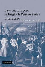 Law and Empire in English Renaissance Literature