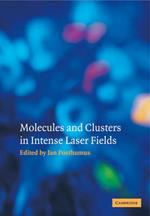 Molecules and Clusters in Intense Laser Fields