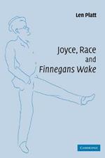 Joyce, Race and 'Finnegans Wake'