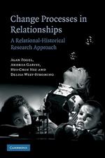 Change Processes in Relationships: A Relational-Historical Research Approach