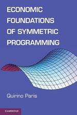 Economic Foundations of Symmetric Programming